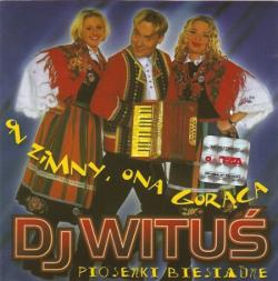 DJ Witus - On zimny Ona goraca
