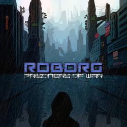 Roborg - Prisoners Of War