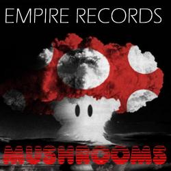 VA - Empire Records - Mushrooms