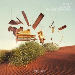Troels Hammer - Trans/For/Mation [Deluxe]