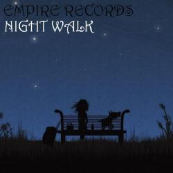 VA - Empire Records - Night Walk