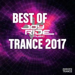 VA - Best Of Joyride Music Trance 2017