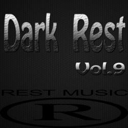 VA - Dark Rest, Vol. 9