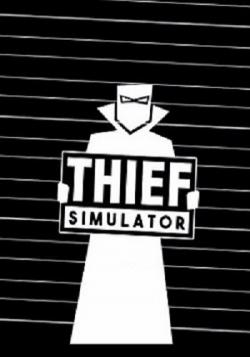 Thief Simulator [Scene]