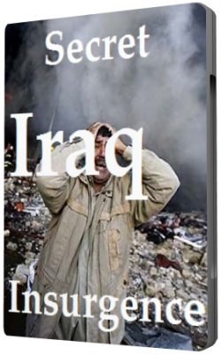  :  / Secret Iraq: Insurgence VO