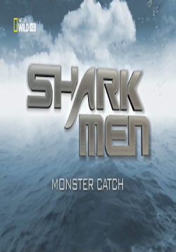   .   / Shark men. Monster catch VO