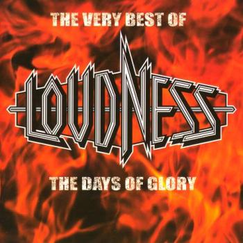 Loudness - The Very Best Of Loudness: The Days Of Glory