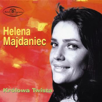 Helena Majdaniec - Krolowa Twista