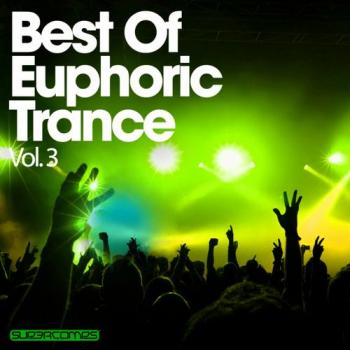 VA - Best Of Euphoric Trance Vol 3