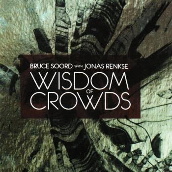 Bruce Soord With Jonas Renkse - Wisdom Of Crowds