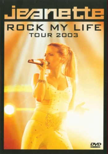 Jeanette - Rock My Life Tour 2003