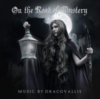 Dracovallis - On The Road Of Mystery