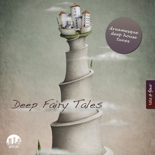 VA - Deep Fairy Tales Vol 1-6: Dreamesque Deep House Tunes 
