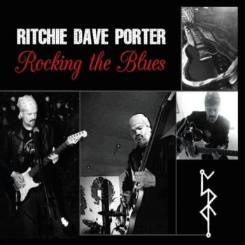Ritchie Dave Porter - Rocking The Blues
