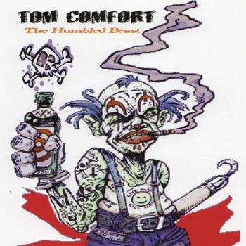 Tom Comfort - The Humbled Beast