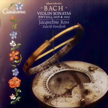 Bach - Violin Sonatas BWV 1014, 1018 & 1019