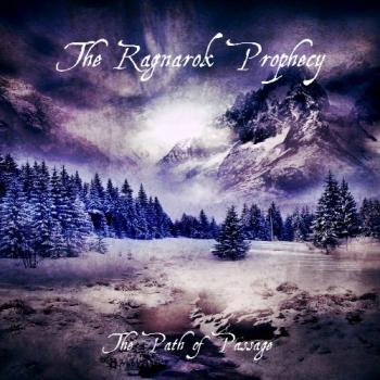 The Ragnarok Prophecy - The Path of Passage