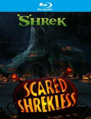 :  / Scared Shrekless DUB+MVO+VO
