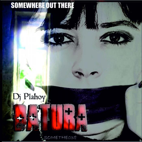 DJ Plahoy - Datura 