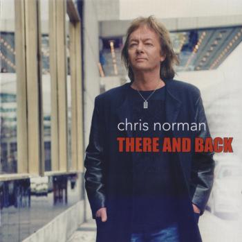 Chris Norman - There And Back