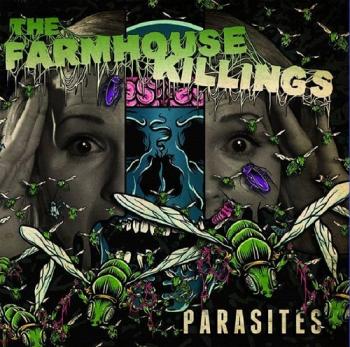 The Farmhouse Killings - Parasites