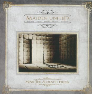 Maiden United - Mind The Acoustic Pieces
