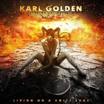 Karl Golden - Living On A Knife Edge