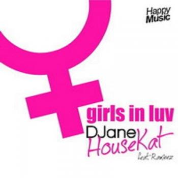 DJane HouseKat feat. Rameez - Girls in Luv