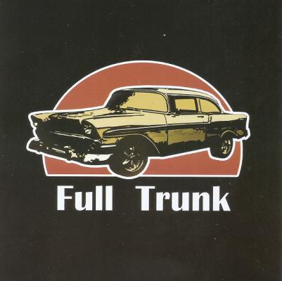 Full Trunk - Discography 