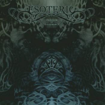 Esoteric - Paragon of Dissonance (2CD)