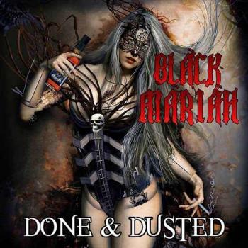 Black Mariah - Done Dusted
