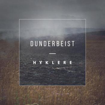 Dunderbeist - Hyklere