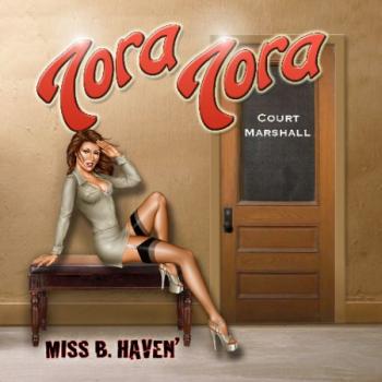 Tora Tora - Miss B. Haven'
