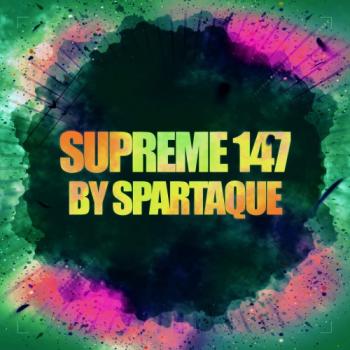 DJ Spartaque - Supreme by Spartaque v2.0 #147