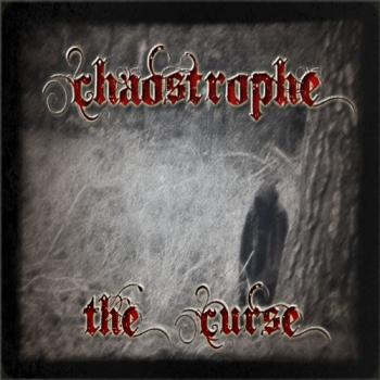 Chaostrophe - The Curse