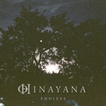 Hinayana - Endless