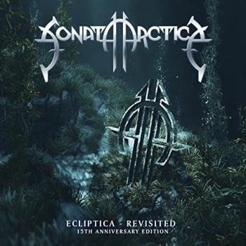 Sonata Arctica - Ecliptica - Revisited (15th Anniversary Edition)