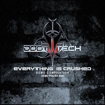Doom-Tech - Everything Is Crushed [EP]