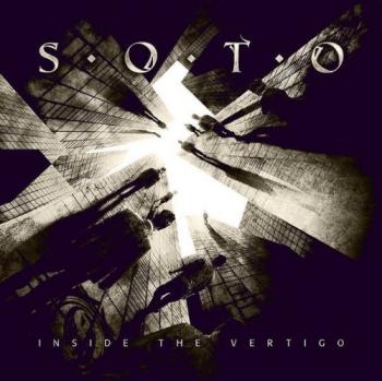 S.O.T.O - Inside The Vertigo