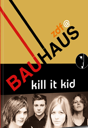 Kill It Kid - Live at Bauhaus
