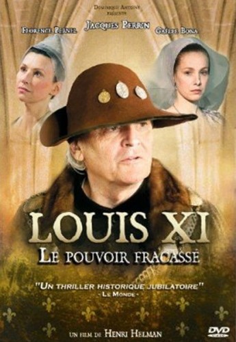  XI:   / Louis XI, le pouvoir fracasse; DVO