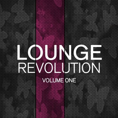 VA - Lounge Revolution, Vol. 1-2 