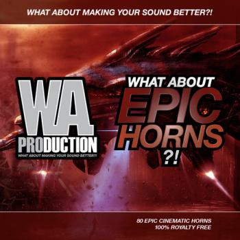 WA Production - What About Epic Horns