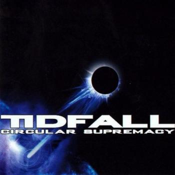 Tidfall - Cirkular Supremacy