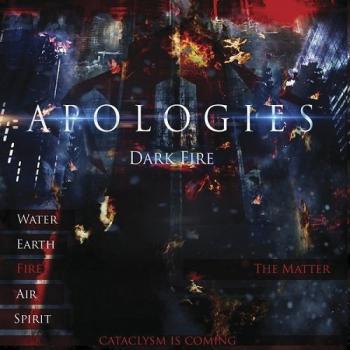 Apologies - Dark Fire