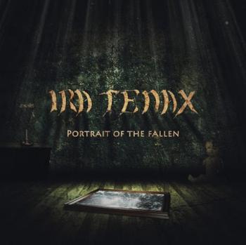 Ira Tenax - Portrait Of The Fallen