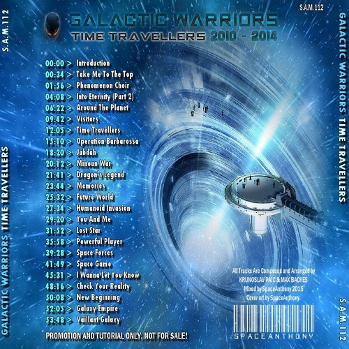 Galactic Warriors - Time Travellers 2010-2014 