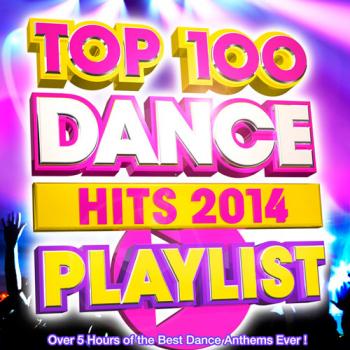 VA - Top 100 Dance Hits Playlist