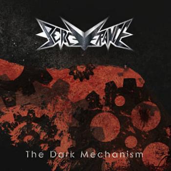 Perceverance - The Dark Mechanism