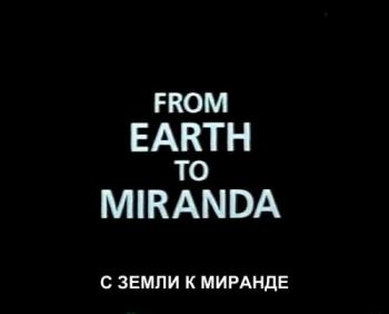     / Horizon. From Earth To Miranda SUB